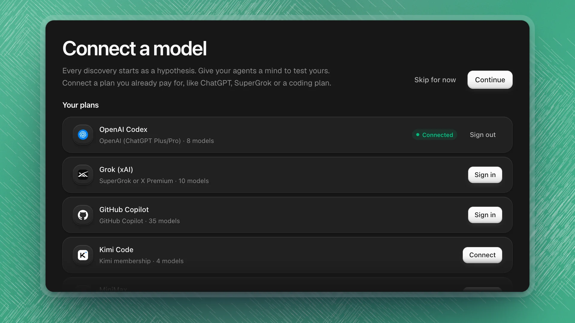 The Connect a model step with Your plans: OpenAI Codex connected, Grok and GitHub Copilot with Sign in, Kimi Code with Connect