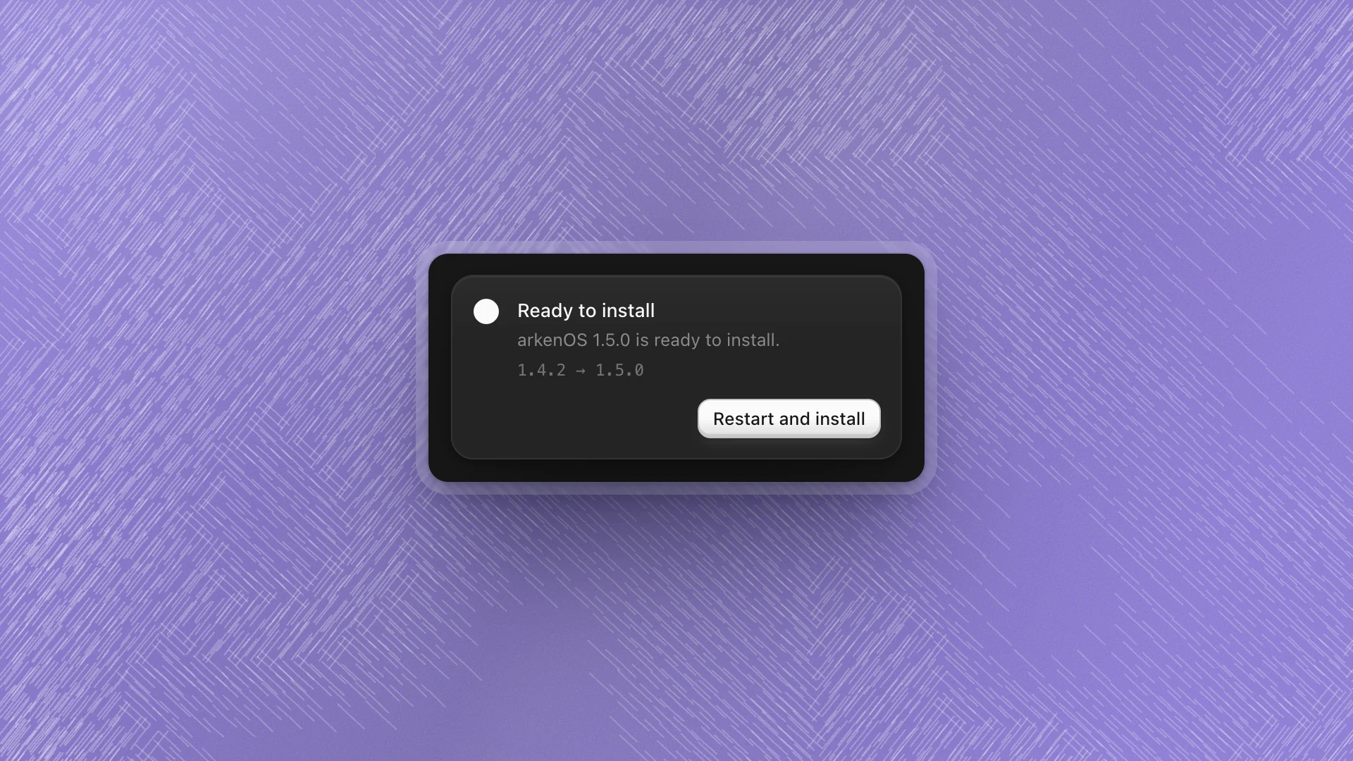 The update card reading Ready to install, arkenOS 1.5.0 is ready to install, 1.4.2 → 1.5.0, with Restart and install